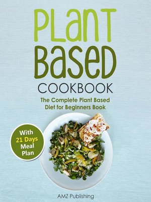 cover image of Plant Based  Cookbook